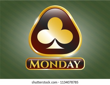  Gold shiny badge with poker clover icon and Monday text inside