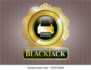  Gold shiny badge with printer icon and BlackJack text inside