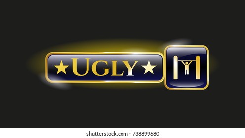 Gold shiny badge with pull up icon and Ugly text inside