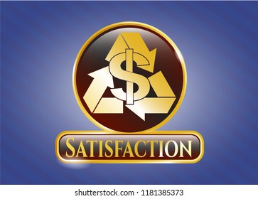  Gold shiny badge with recycling business icon and Satisfaction text inside