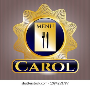  Gold shiny badge with restaurant menu icon and Carol text inside