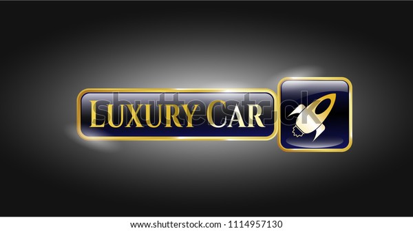 Gold shiny badge with rocket icon and Luxury Car\
text inside