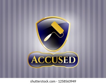  Gold shiny badge with roller brush icon and Accused text inside