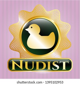  Gold shiny badge with rubber duck icon and Nudist text inside