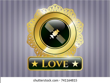  Gold shiny badge with satelite icon and Love text inside