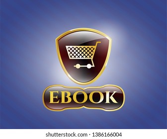  Gold shiny badge with shopping cart icon and ebook text inside