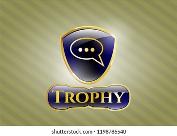  Gold shiny badge with speech bubble icon and Trophy text inside