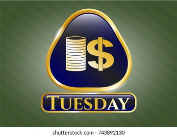  Gold shiny badge with stack of coins icon and Tuesday text inside
