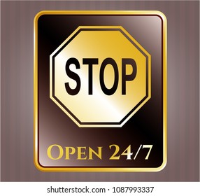  Gold shiny badge with stop icon and Open 24/7 text inside