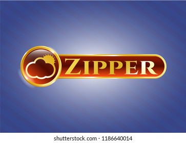  Gold shiny badge with sun behind cloud icon and Zipper text inside