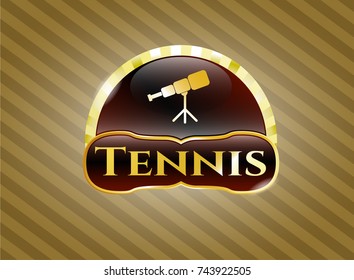  Gold shiny badge with telescope icon and Tennis text inside