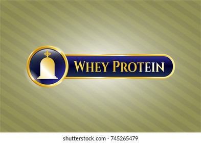  Gold shiny badge with tombstone icon and Whey Protein text inside