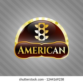  Gold shiny badge with traffic light icon and American text inside