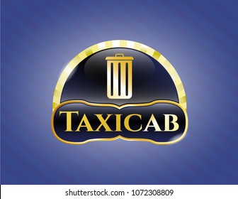   Gold shiny badge with trash can icon and Taxicab text inside