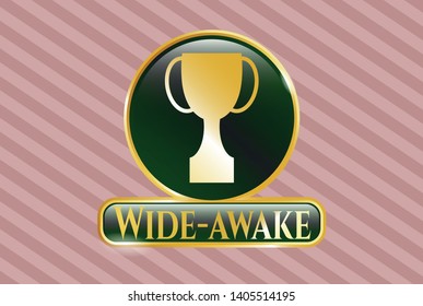  Gold shiny badge with trophy icon and Wide-awake text inside