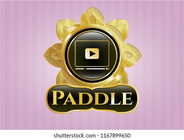  Gold shiny badge with video player icon and Paddle text inside