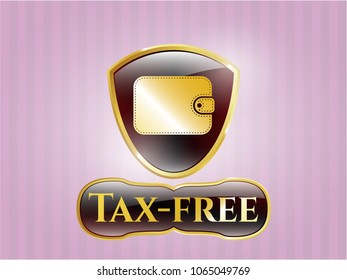   Gold shiny badge with wallet icon and Tax-free text inside