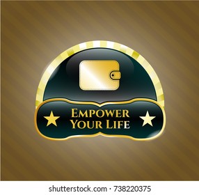  Gold shiny badge with wallet icon and Empower Your Life text inside