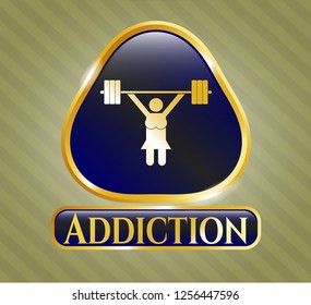  Gold shiny badge with weightlifter girl icon and Addiction text inside