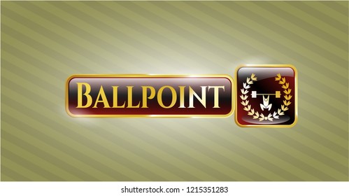  Gold shiny badge with weightlifting inside of crown icon and Ballpoint text inside