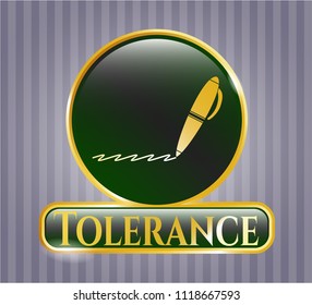  Gold shiny badge with writer icon and Tolerance text inside