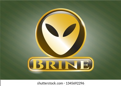  Gold shiny emblem with alien icon and Brine text inside