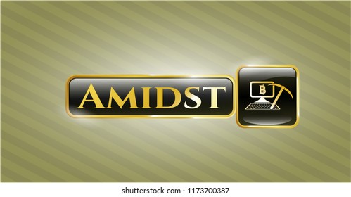  Gold shiny emblem with bitcoin mining icon and Amidst text inside