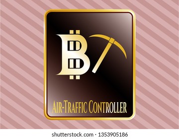  Gold shiny emblem with bitcoin mining icon and Air-Traffic Controller text inside