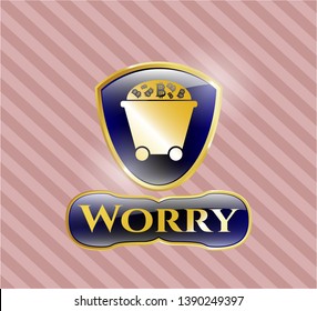  Gold shiny emblem with Bitcoin mining trolley icon and Worry text inside