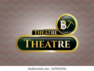  Gold shiny emblem with bitcoin mining icon and Theatre text inside