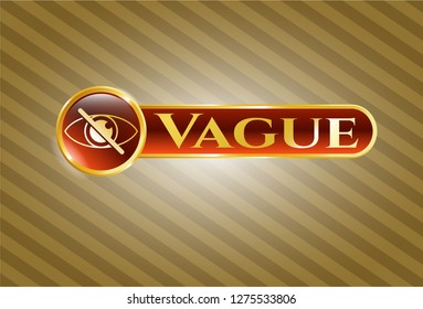  Gold shiny emblem with blind icon and Vague text inside