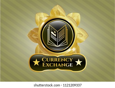  Gold shiny emblem with book icon and Currency Exchange text inside