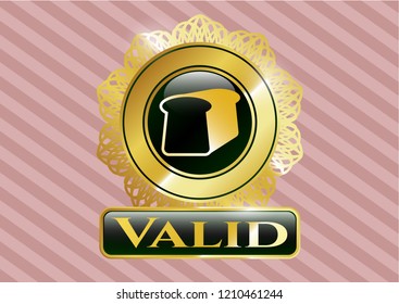  Gold shiny emblem with bread icon and Valid text inside
