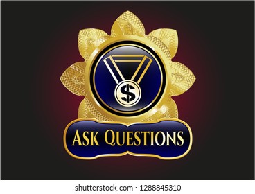  Gold shiny emblem with business award icon and Ask Questions text inside