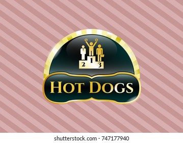  Gold shiny emblem with business competition, podium icon and Hot Dogs text inside