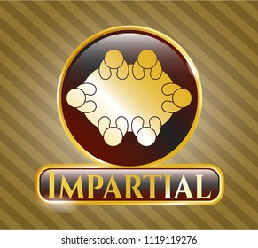  Gold shiny emblem with business meeting teamwork icon and Impartial text inside