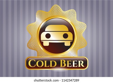  Gold shiny emblem with car seen from front icon and Cold Beer text inside