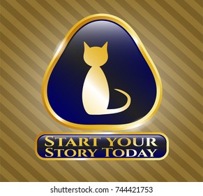  Gold shiny emblem with cat icon and Start your Stroy Today text inside