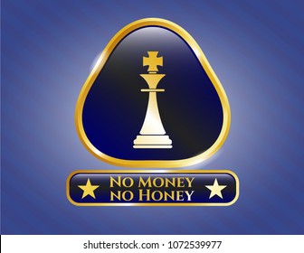   Gold shiny emblem with chess king icon and No Money no Honey text inside