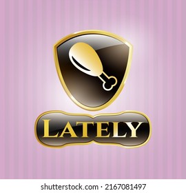 Gold shiny emblem with chicken leg icon and Lately text inside