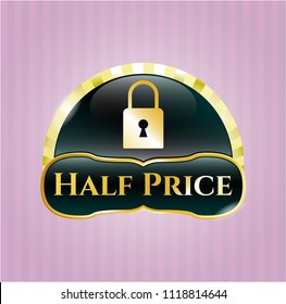  Gold shiny emblem with closed lock icon and Half Price text inside