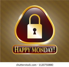  Gold shiny emblem with closed lock icon and Happy Monday! text inside