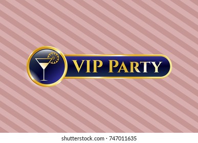  Gold shiny emblem with cocktail glass icon and VIP Party text inside