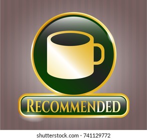  Gold shiny emblem with coffee cup icon and Recommended text inside