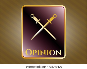  Gold shiny emblem with crossed swords icon and Opinion text inside