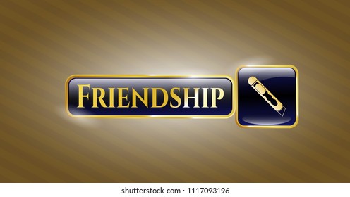  Gold shiny emblem with cutter icon and Friendship text inside