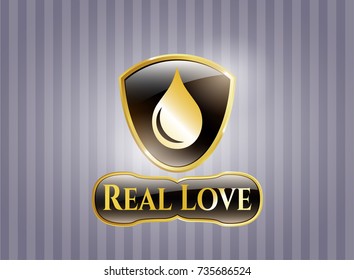  Gold shiny emblem with drop icon and Real Love text inside