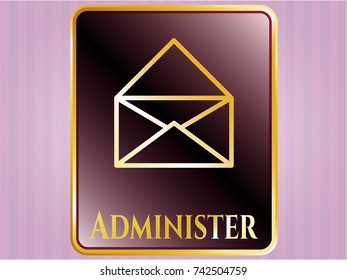  Gold shiny emblem with envelope icon and Administer text inside