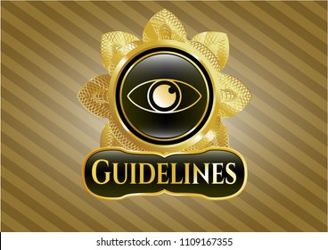   Gold shiny emblem with eye icon and Guidelines text inside