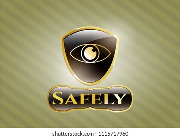  Gold shiny emblem with eye icon and Safely text inside